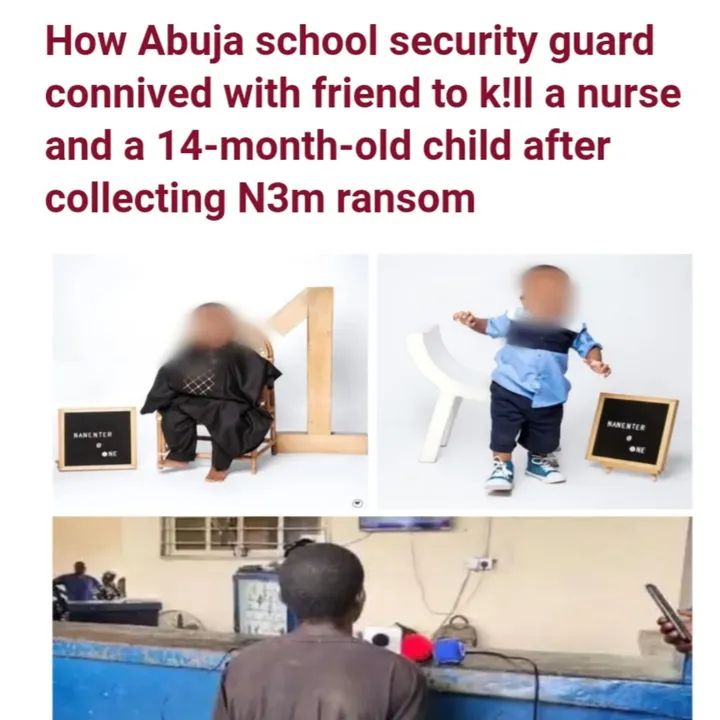 Security Guard Confesses to Gruesome Murder of Nurse and Baby in Abuja
