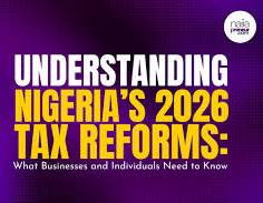 How Nigeria’s 2026 Tax Reforms Affect Your Income, Business, and Crypto
